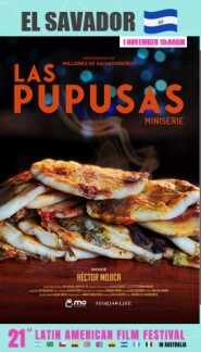 Las Pupusas - Limited Series (EL SALVADOR)