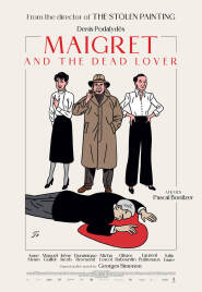 MAIGRET and The DEAD LOVER (Maigret et le mort amoureux)