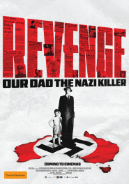 Revenge: Our Dad The Nazi Killer?